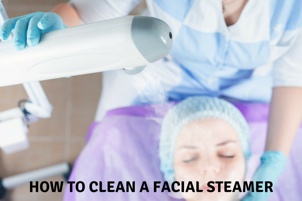 How To Clean A Facial Steamer