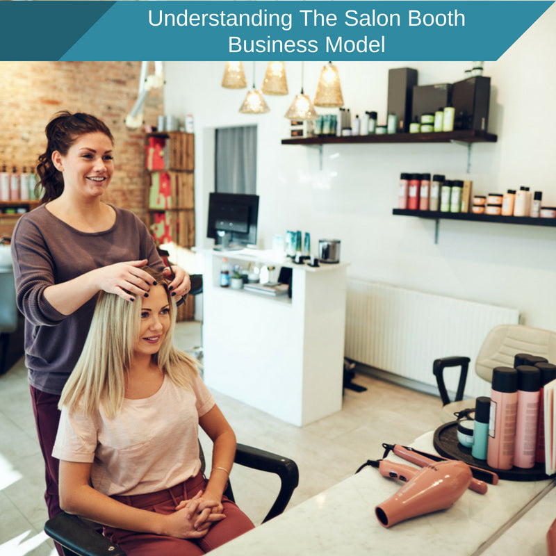 Understanding The Salon Booth Business Model